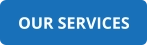 OUR SERVICES